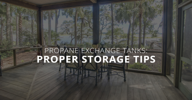 Propane Exchange Tanks: Proper Storage Tips