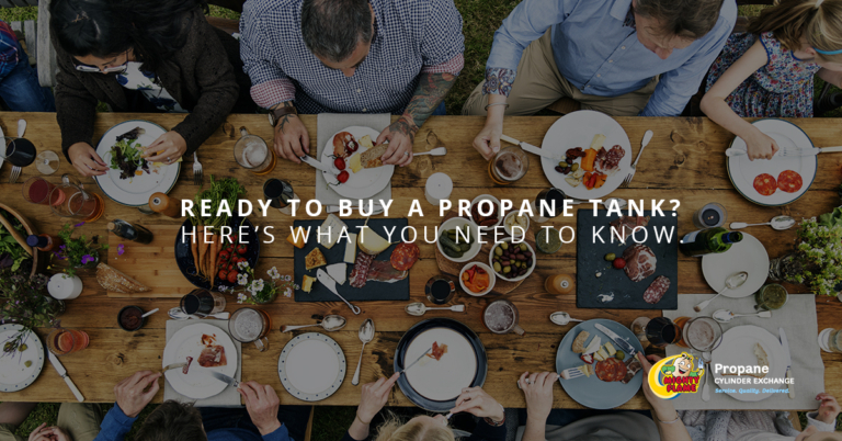 Ready to Buy a Propane Tank? Here’s What You Need to Know.