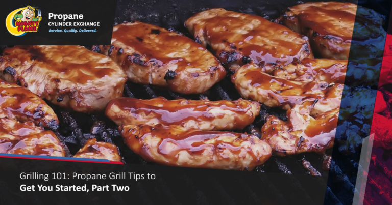 Grilling 101: Propane Grill Tips to Get You Started, Part Two
