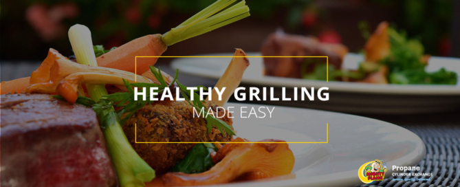 Healthy Grilling Made Easy