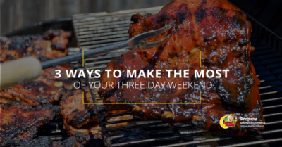 3 Ways to Make the Most of Your Three Day Weekend