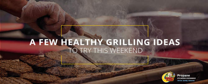 A Few Healthy Grilling Ideas to Try This Weekend