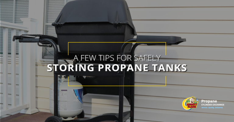 A Few Tips for Safely Storing Propane Tanks